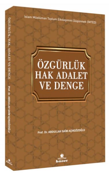 Özgürlük Hak Adalet ve Denge
