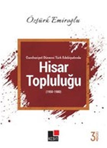 Die Hisar-Gruppe in der türkischen Literatur der Republikzeit (1950-1980)