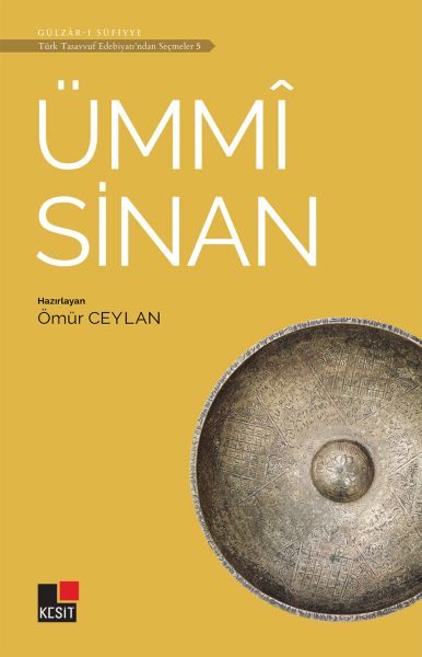 Ummi Sinan – Auszüge aus der türkischen Sufi-Literatur 5