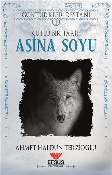 Die Ashina-Linie – Das Epos der Göktürken 1