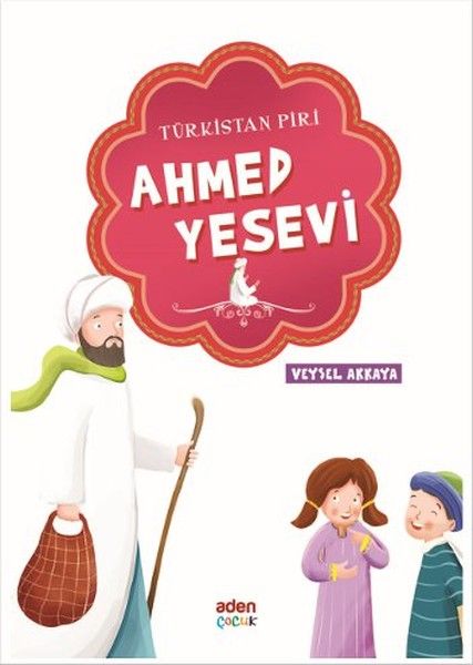 Turkestan Pir - Ahmed Yesevi