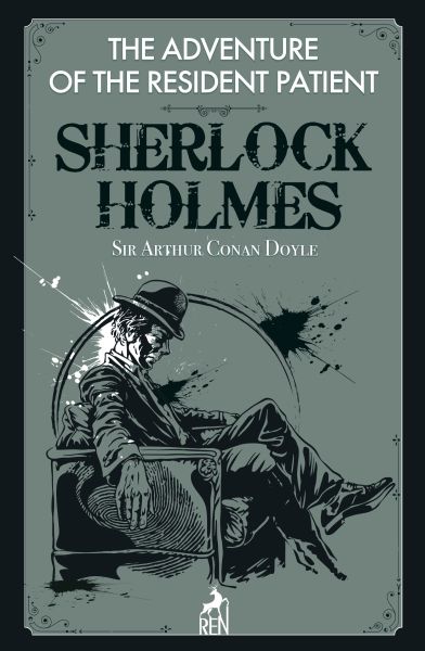 Sherlock Holmes: Das Abenteuer des Patienten