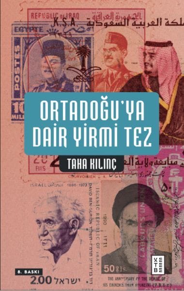 Ortadoğu’ya Dair Yirmi Tez