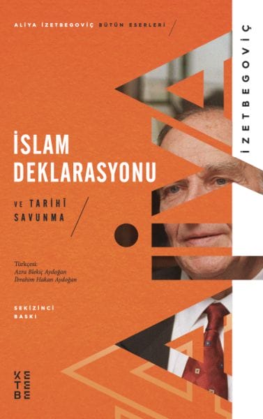 İslam Deklarasyonu ve Tarihi Savunma