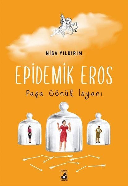 Epidemischer Eros – Pascha-Gönül-Rebellion