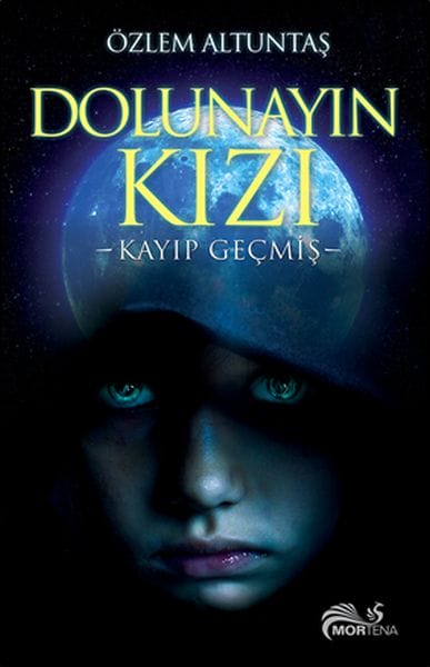 Dolunayın Kızı - Kayıp Geçmiş