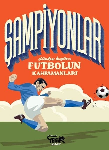 Şampiyon - Qehremanên Futbolê ji Doh heta Îro