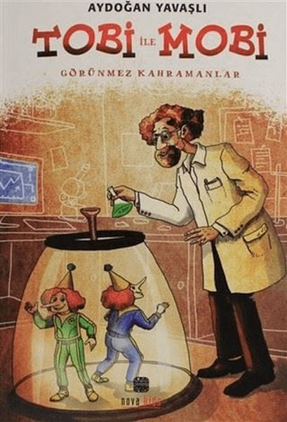 Tobi İle Mobi (Görünmez Kahramanlar)