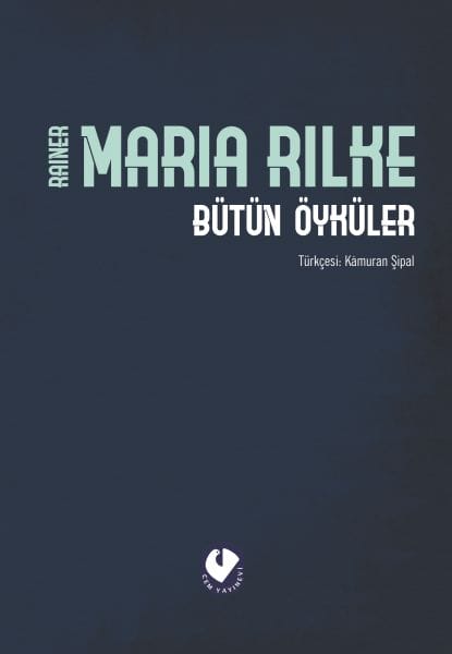 Alle Erzählungen von Rilke (gebundene Ausgabe)