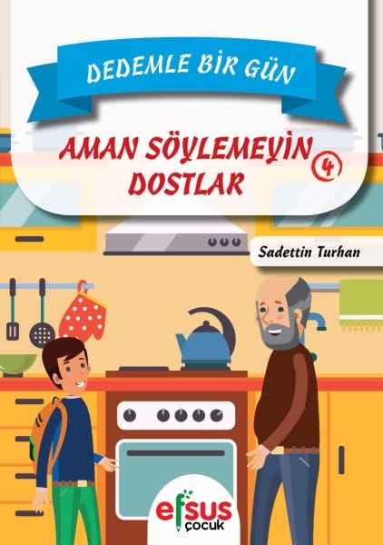 Rojek bi Bapîrê Min re 4 - Ji Kesî re Nebêjin, Hevalno