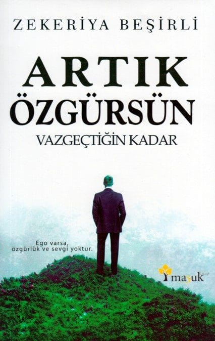 Artık Özgürsün