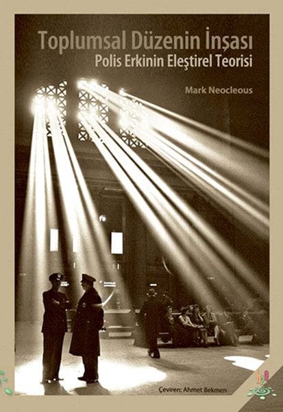 Die Konstruktion sozialer Ordnung: Eine kritische Theorie der Polizeigewalt