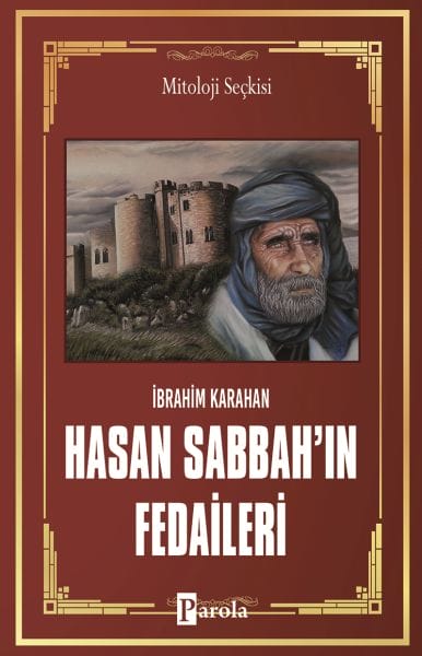 Hasan Sabbahs Fedajin – Geboren, um zu töten