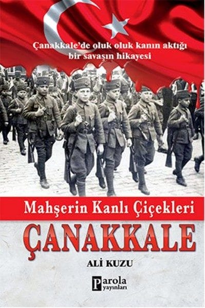 Die blutigen Blumen der Apokalypse: Çanakkale