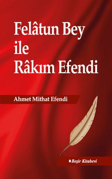 Felatun Bey und Rakım Efendi
