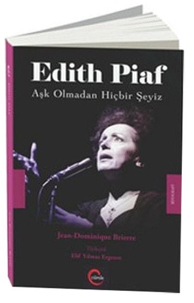 Edith Piaf – Wir sind nichts ohne Liebe