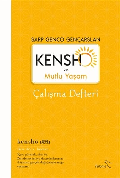 Kensho und das glückliche Leben – Arbeitsbuch