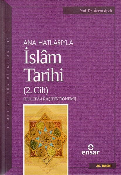 Ana Hatlarıyla İslam Tarihi 2