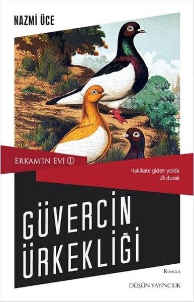 Erkams Haus 1 – Die Schüchternheit der Taube