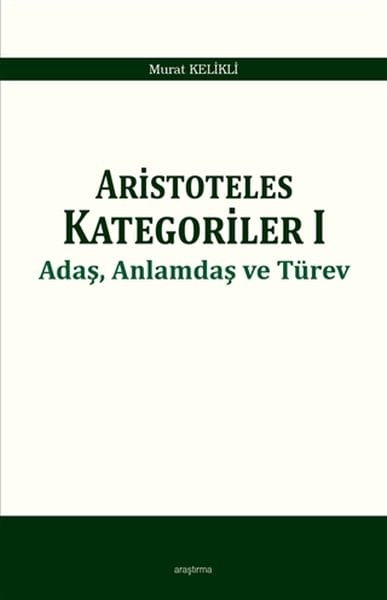Kategoriyên Arîstoteles 1 - Hevwate, Hevwate, û Derhatî