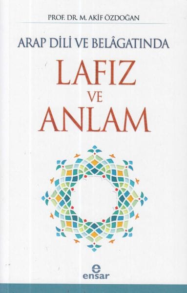 Wort und Bedeutung in der arabischen Sprache und Rhetorik