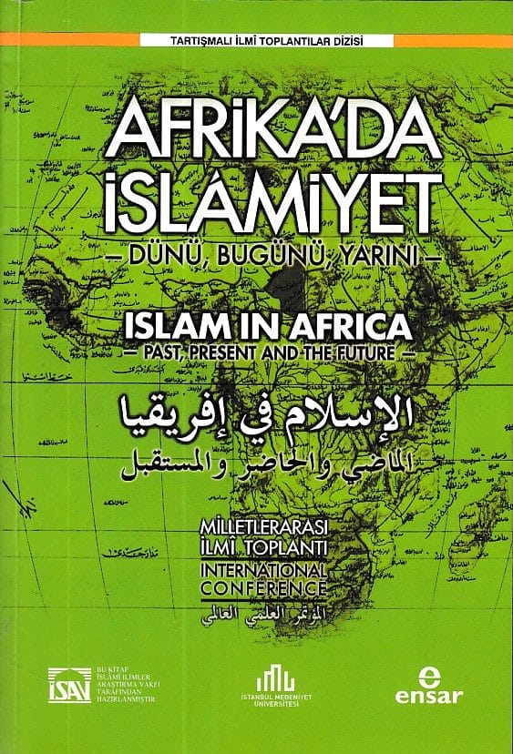 Internationales Symposium über den Islam in Afrika: Vergangenheit, Gegenwart und Zukunft