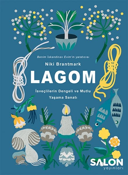 Lagom – Die schwedische Kunst des ausgeglichenen und glücklichen Lebens