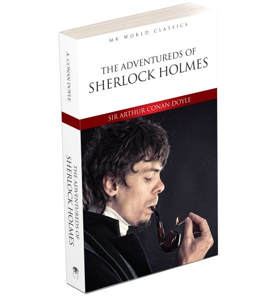 Die Abenteuer des Sherlock Holmes – Klassischer Roman in englischer Sprache