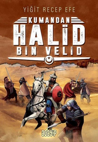 Khalid ibn al-Walid – Kommandant 10