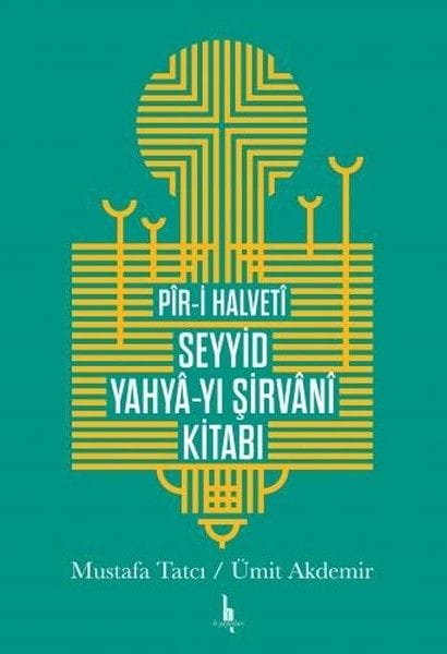 Piri Halveti Seyyid Yahya Shirvani Buch