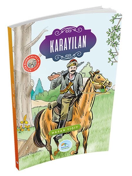 Büyük Kahramanlar - Karayılan