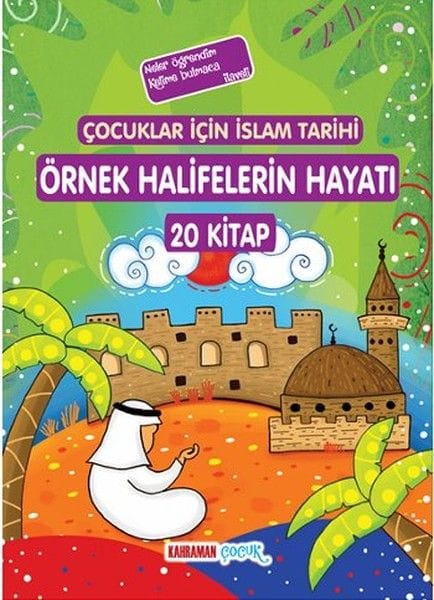 Islamische Geschichte für Kinder: Das Leben vorbildlicher Kalifen – 20-bändiges Set