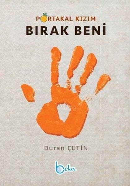 Keça porteqalî, Min Bi Tenê Bihêle