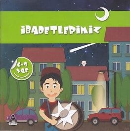 İbadetlerimiz (6-9 Yaş)