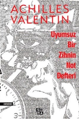 Uyumsuz Bir Zihnin Not Defteri