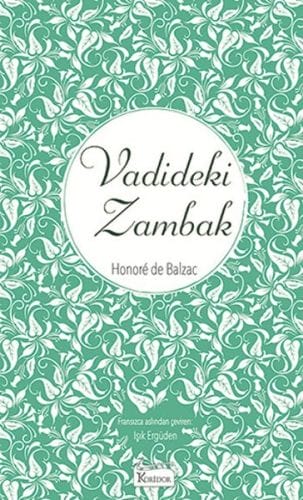 Vadideki Zambak (Bez Ciltli)