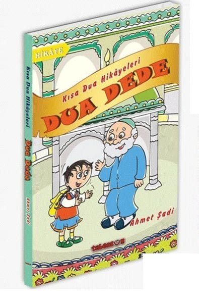 Dua Dede  Kısa Dua Hikayeleri 1