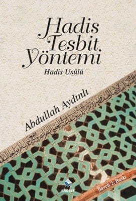 Methoden der Hadith-Überlieferung; Hadith-Methodik