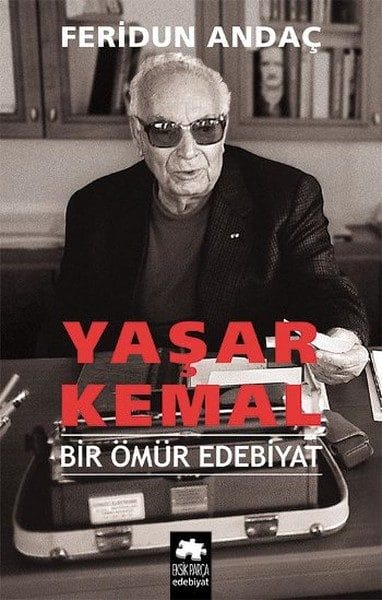 Yaşar Kemal – Ein Leben voller Literatur (Gebundene Ausgabe)