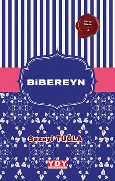 Sezayi Divan 4 - Bibereyn