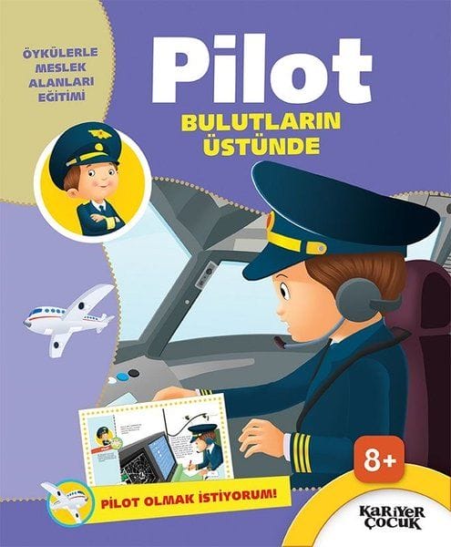Pilot über den Wolken – Ich möchte Pilot werden!