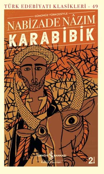 Karabibik (In Modern Turkish) - Klassiker der türkischen Literatur