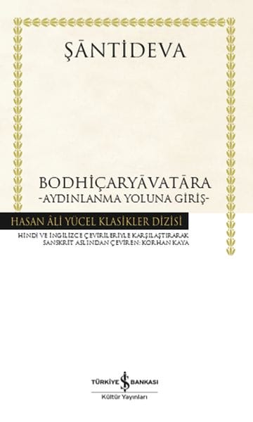 Bodhicharyavatara – Einführung in den Pfad der Erleuchtung – Hasan Ali Yücel Classics (Gebundene Ausgabe)