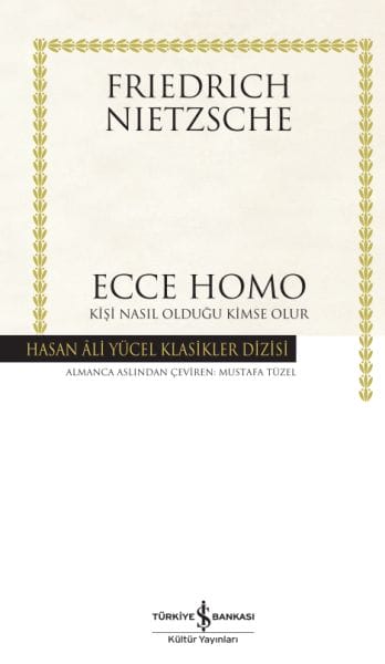 Ecce Homo - Hasan Ali Yücel Klasikleri (Ciltli)