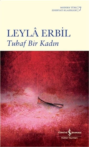 Tuhaf Bir Kadın (Ciltli)
