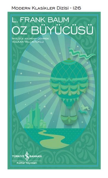 Der Zauberer von Oz – Reihe „Moderne Klassiker“ (Gebundene Ausgabe)