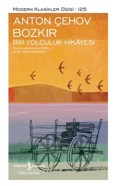 Eine Reise durch die Steppe – Reihe „Moderne Klassiker“ (gebundene Ausgabe)