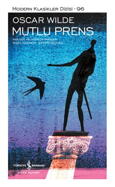 Der glückliche Prinz – Reihe „Moderne Klassiker“ (mit Schutzumschlag)