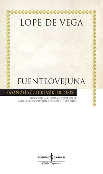 Fuenteovejuna - Hasan Ali Yücel Classics (Gebundene Ausgabe)