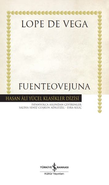 Fuenteovejuna - Hasan Ali Yücel Classics